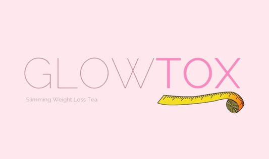 Glow Tox - Detox & Slimming Tea